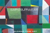 CARLOS PELLICER - aldama.comaldama.com/files/Carlos Pellicer 2019.pdf · Carlos Pellicer López, como Paul Klee, quiere rescatar del niño la percepción no contaminada. La poesía