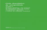 Guia descriptiva de la ortoprotesis - san.gva.es · MINISTERIO DE SANIDAD, POLÍTICA SOCIAL E IGUALDAD Guía descriptiva de ortoprótesis Tomo i Prótesis distintas a las prótesis