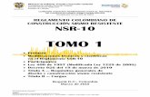 TOMO 1 - culturarecreacionydeporte.gov.co · Prefacio i PREFACIO INTRODUCCIÓN La presente versión del Reglamento Colombiano de Construcción Sismo Resistente NSR-10 corresponde