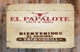 MENUcomedorEsp PDF - El Papalote – Taco & Grill · cabo Reg. Convierte tu Orden de 3 a 4 tacos nuis Peninsula Cabo En tortilla de maíz con pescado empanizado, queso, lechuga, tomate
