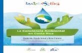 La Conciencia Ambiental - sinac.go.cr CONCIENCIA... · 363.730.972.86 C8375c Costa Rica. Ministerio de Ambiente y Energía. Sistema Nacional de Áreas de Conservación La conciencia