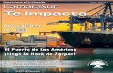 Te Impacta - camarasur.org · Export, PRA CamaraSur Te Impacta Febrero 2019 / Vol.4 La CCSPR se reúne con MIDA y la CUD para presentar estrategias para el Puerto de Ponce Se reúnen