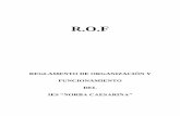 R.O - iesnorba.com · 3 I. FUNDAMENTACIÓN Y LEGISLACIÓN El Reglamento de Organización y Funcionamiento (R.O.F.) es el documento que recoge las normas que regulan la convivencia