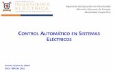 CONTROL AUTOMÁTICO EN ISTEMAS ELÉCTRICOS · Repaso Circuitos Eléctricos Explicar por qué la corriente por el condensador es cero Explicar por qué la tensión en el inductor es