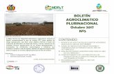 BOLETÍN AGROCLIMATICO PLURINACIONAL Octubre 2017sat.agro.bo/sites/default/files/uploadfiles/doc_publicaciones/boletin... · Cultivo de papa, maiz, arberja, frutales 2 HeladaCapinota