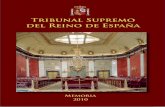 Tribunal Supremo del Reino de España - Poder Judicial SUPREMO/ACTIVIDAD DEL TS/Memoria... · gubernativo e institucional, en los cuales las decisiones adoptadas por los órganos