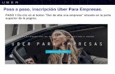 Paso a paso, inscripción Uber Para Empresas.uberempresas.weebly.com/files/theme/paso-a-paso.pdf · Paso a paso, inscripción Uber Para Empresas. PASO 1:Da clic en el boton "Dar de