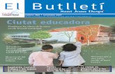 El Butlletí - sjdespi.net fileapunto de inaugurar El Gegant del Pi, con más de 140 plazas que sumarán cerca de 500 en el conjunto de la ciudad); mejo-rando las escuelas existentes