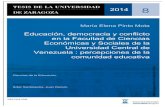 Educación, democracia y conflicto en la Facultad de ...zaguan.unizar.es/record/13369/files/TESIS-2014-010.pdf · 2014 8 María Elena Pinto Mota Educación, democracia y conflicto