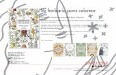 Mi herbario para colorear - larousse.es · Mi herbario para colorear 40 láminas botánicas extraíbles para colorear Un cuaderno que incluye 40 láminas de los archivos de la editorial