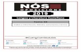 Lengua y Literatura Castellana Tema 34 - nosoposicions.com fileLa historia de la crítica literaria, en la que se analizan las diversas corrientes que han investigado el hecho literario.