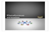 Plataformas virtuales - galeon.comgaleon.com/siomariscanabal/t9.pdf · funcionalidades de la plataforma que fueran relevantes para enseñar dichos contenidos, es decir, las adecuadas
