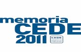 2011 CEDE - directivoscede.com · desarrollo de sus actividades profesionales. Para ello, entre las actuaciones de CEDE en 2011, destaca la organización del VII Congreso de Directivos,