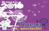 La Rueca · La Rueca Asociación ha desarrollado un área de trabajo denominada Tecnología social, en la que confluye el trabajo de 10 años en la incorporación de las TIC a la