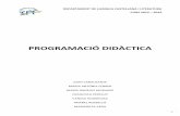 DEPARTAMENT DE LLENGUA CASTELLANA I LITERATURA CURS …linux.iespuigdesafont.cat/programacions1516/castella1516.pdf · obligatòria a les Illes Balears, els objectius generals de