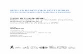 MOU LA BARCELONA SOSTENIBLE! - openaccess.uoc.eduopenaccess.uoc.edu/webapps/o2/bitstream/10609/84965/6... · Mou la Barcelona sostenible! Juny 2018 3. Introducció 3.1. Context Ens
