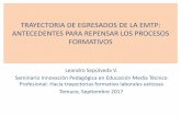 Presentación de PowerPoint - mastecnica.clmastecnica.cl/wp-content/uploads/2017/08/Leandro-Sepulveda_Trayectoria...Seminario Innovación Pedagógica en Educación Media Técnico Profesional: