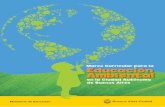 Marco Curricular para la Educación Ambiental · documento La Agenda 21, donde se proponen estrategias para lograr la transición hacia la sustentabilidad. En paralelo, se realizó