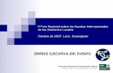 SÍNTESIS EJECUTIVA DEL EVENTO - Coordinación Política · II Foro Nacional sobre los Asuntos Internacionales de los Gobiernos Locales Octubre de 2007, León, Guanajuato SÍNTESIS