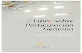 Libro sobre Participación Genuina - molini.esmolini.es/wp-content/uploads/2012/03/Libro-sobre-Participacion-Genuina.pdf · mi vocación, pero una insatisfacción continuada, a