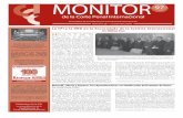 Monitor #28 Spanish November 2004 - iccnow.org · justicia y el derecho internacional están inextricablemente conectados. No puede haber paz, no puede haber progreso, no puede haber