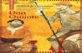 Miguel Don Quijote - alfabetizacion2do.files.wordpress.com · Cenó don Quijote un bacalao mal remojado y peor cocido y un pan más duro y negro que el alma del demonio, aunque a