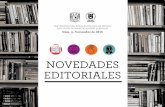 NOVEDADES EDITORIALES · Núm. 4, Noviembre de 2016 Universidad Nacional Autónoma de México Instituto de Investigaciones Jurídicas NOVEDADES EDITORIALES