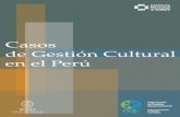 CASOS DE GESTIÓN CULTURAL - sic.cultura.gob.mx · economía y cultura y, posteriormente, desde la noción de que el Estado debe intervenir y asegurar el acceso y derecho de las poblaciones