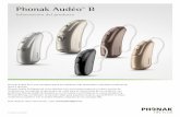 Phonak Audéo B · Phonak Audéo B es una completa gama de audífonos RIC destinados a pérdidas auditivas de leves a severas. Phonak Audéo B dispone de cinco diseños, tres auriculares