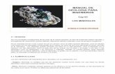 MANUAL DE GEOLOGIA PARA INGENIEROS - bdigital.unal.edu.cobdigital.unal.edu.co/1572/269/minerales.pdf · bien como de líquido de elevada viscosidad. Minerales sin estructura cristalina