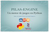 Pilas Engine - PyConES 20142014.es.pycon.org/static/talks/Pilas Engine - Fernando Salamero y... · Escena pilas.escena.Normal Hereda de Se activa con pilas.cambiar_escena( ) Menú