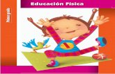 Educación Física - Red Digital de Intercambio Docentered.dee.edu.mx/temp/evidencias/...1_grado_educacion_fisica_rieb_2011.pdf · SEP ALUMNO EDUCACION FISICA 1.indd 1 25/05/11 12:04.