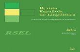 Revista Española de Lingüística - dialnet.unirioja.es · Sv corresponde al techo estructural de la primera fase, funcionando como introductor del argumento externo. Se examinan