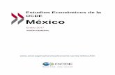 Estudios Económicos de la OCDE México · femenina, aprovechamiento escolar insuficiente, exclusión financiera, una norma de derecho endeble y niveles persistentes de corrupción