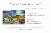 “Banca Ética en Europa” - UPV/EHU · línea de investigación sobre la eficiencia en la banca ética. Su importancia incrementa y por ello es de interés tanto científico como