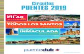 Circuitos PUENTES 2019 - ofitour-cms-puenteclub.s3 ... · PUENTES 2019 apostamos por la calidad Día de TODOS LOS SANTOS 3 días, del 1 al 3 de noviembre Día de la INMACULADA 4 días,