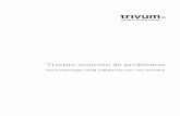Trivum solución de problemas · Trivum solución de problemas trivum technologies GmbH  v0.9, 2019-08-21