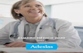 Cuadro médico Adeslas Soria médico Adeslas Soria.pdf · 5 PRESENTACIÓN Estimado/a asegurado/a: Te presentamos el nuevo Cuadro Médico de Adeslas. La información se ha organizado