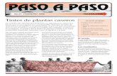 PASO A PASO - elhorticultor.org eBook Bricolage - Manual de Tintes... · se consiguen, se pueden hacer tintes de plantas caseros. Con éstos podrá teñir materiales naturales como