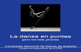 Compañía Nacional de Danza de España · 6 las bailarinas de ballet del siglo XIX intentaban aparentar fragilidad y ligereza. los coreógrafos querían que pareciera que las bailarinas