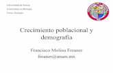 Crecimiento poblacional y demografíasb75ced028d5801b8.jimcontent.com/download/version/1378331056/module/... · Crecimiento poblacional y demografía Francisco Molina Freaner freaner@unam.mx.