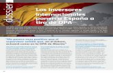 dossier Los inversores internacionales ponen a España a ... · Los inversores internacionales . ponen a España a tiro de OPA. Las OPAs continúan protagonizando grandes movimientos
