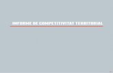 INFORME DE COMPETITIVITAT TERRITORIAL 43 · El treball presenta els resultats de l’índex adEg de competitivitat territorial per a la Garrotxa per al període 2013. En una primera