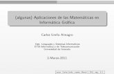 (algunas) Aplicaciones de las Matemáticas en Informática ...orientamat/archive/orientamat1/urena.pdf · I Se usan estructuras de datos de diversos tipos para representar grafos