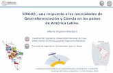 SIRGAS , una respuesta a las necesidades de ... · I JORNADAS NACIONALES DE AGRIMENSURA, GEOMATICA Y CATASTRO Santiago del Estero, Argentina, 2 y3 de Octubre 2014 SIRGAS , una respuesta
