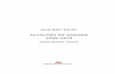 ALCALDES DE GIRONA 1939-1979 · 6 ALCALDES DE GIRONA 1939-1979 ri de Fonteta en dues ocasions: la primera l’any 1930, just abans de la proclamació de la Segona República, i la