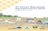 VI Censo Nacional Agropecuario 2014pnp.cr/plataforma/sites/default/files/inec_2013._vi... · 2015-05-28 · VI CENSO NACIONAL AGROPECUARIO 2014 IMPORTANCIA Y USOS 7 • Etapa precensal