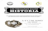 LOS TERCIARIOS HACEN HISTORIA · 2013-10-17 · los terciarios hacen historia iv jornadas para departamentos de historia de institutos terciarios de todo el paÍs 5, 6 y 7 de junio