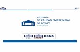 CONTROL DE CALIDAD EMPRESARIAL DE LOWE'S...Presentación del control de calidad de logística Programa de evaluación de fábrica o Evaluación de adquisición ética para comercios