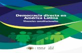 Democracia directa en América - INEJ · Democracia directa en América Latina misma sufre fuertes cuestionamientos y crisis. En América Lati - na, se evidencia con mayor fortaleza